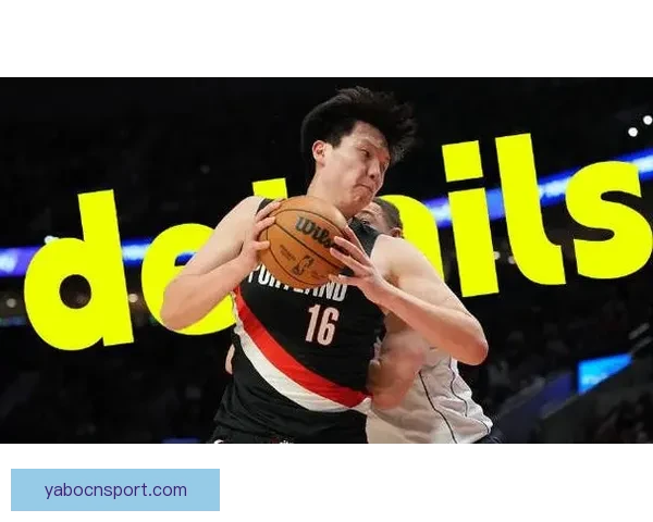 开拓者伤病更新杨瀚森下放G联赛对独行侠比赛缺阵